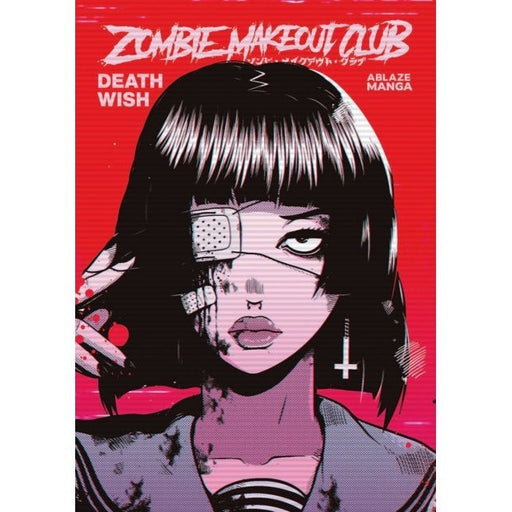 Zombie Makeout Club Gn Vol 01 Deathwish MR