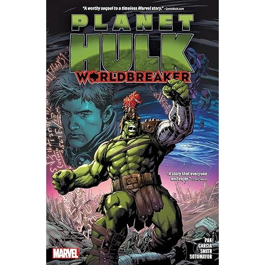 Planet Hulk: World Breaker Trade Paperback