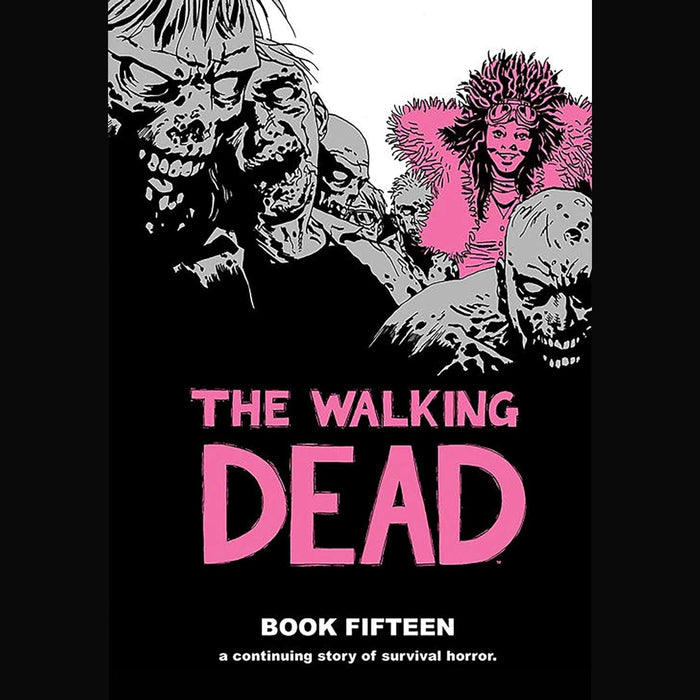 The Walking Dead - Hardcover Editions