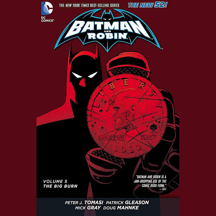 Batman and Robin Vol.5 The Big Burn HC