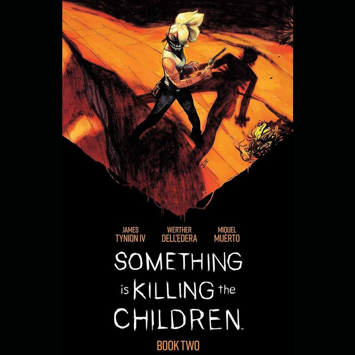 Something is killing the children Deluxe Edition Hardcover Book Two
