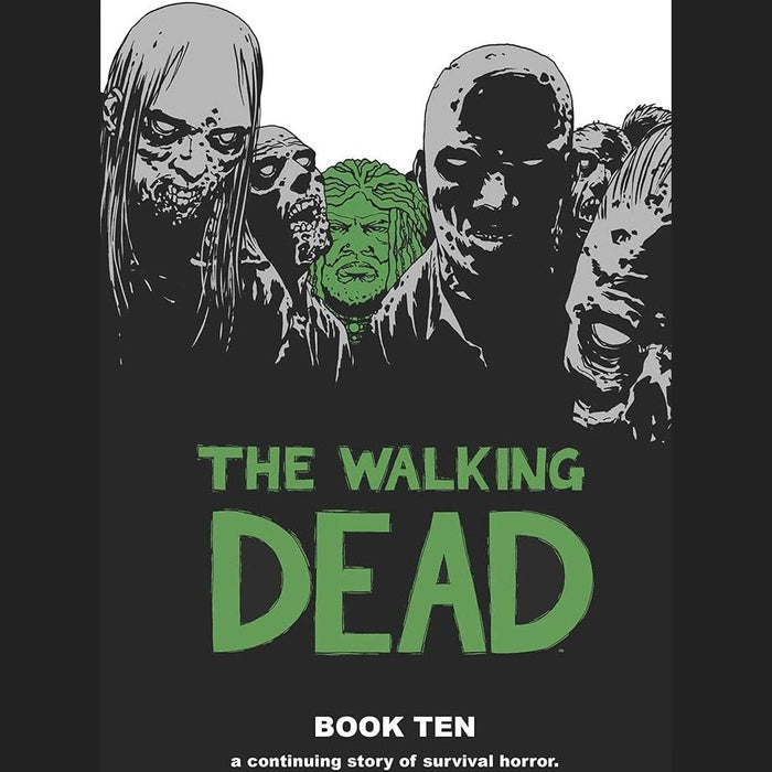 The Walking Dead Book 10 HC