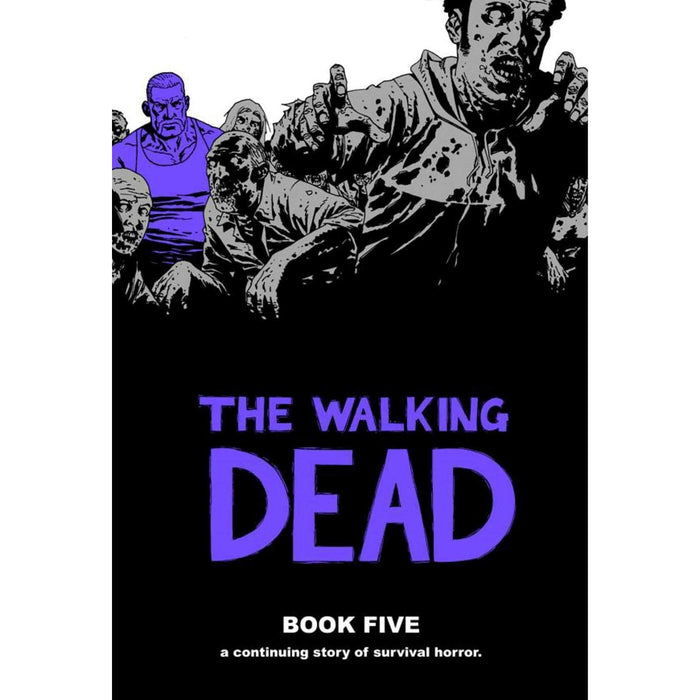 The Walking Dead Book 5 HC