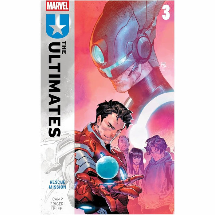 The Ultimates Vol.3 Rescue Mission TP
