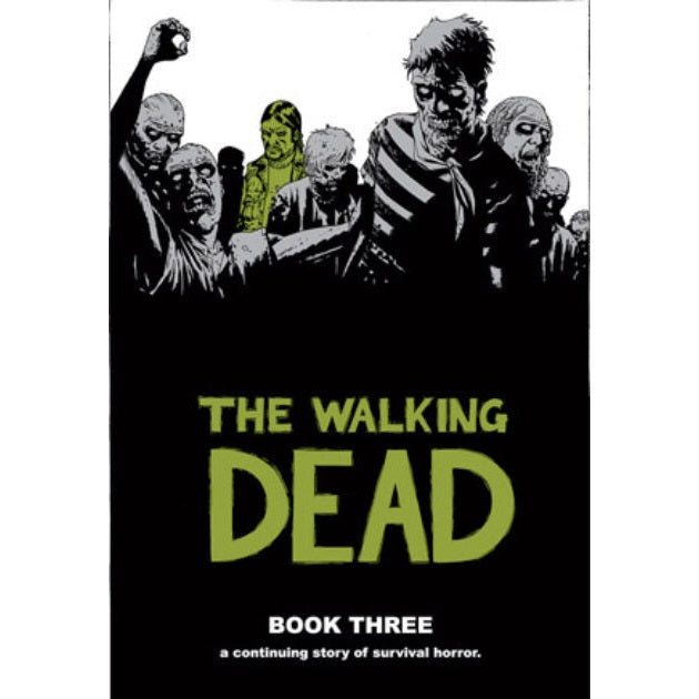 The Walking Dead Book 3 HC