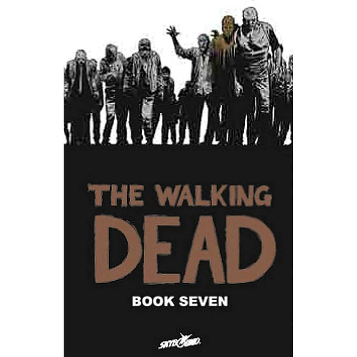 The Walking Dead Book 7 HC