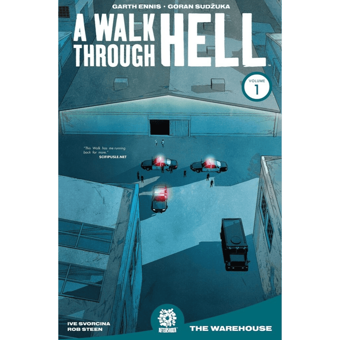 A Walk Through Hell Vol 1 The Warehouse