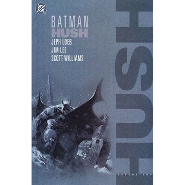 Batman: Hush Vol. 2