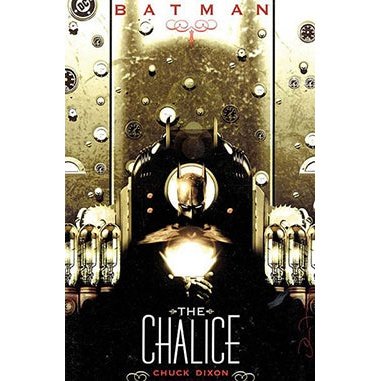 Batman: The Chalice