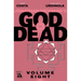 God Is Dead Vol 8
