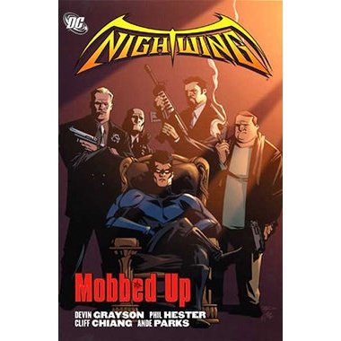 Nightwing - Mobbed Up