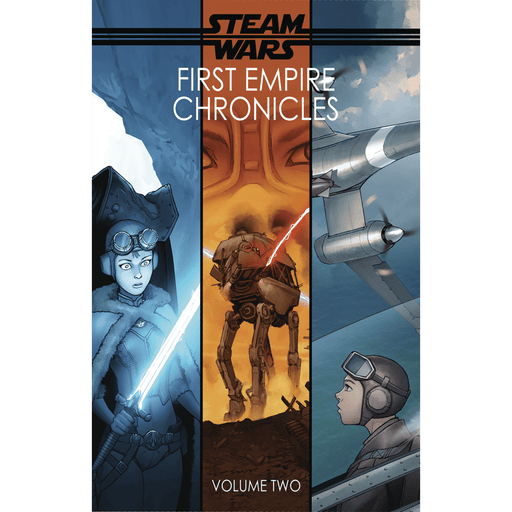 Steam Wars Vol 2 first empire Chronicles