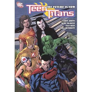 Teen Titans The Future Is Now